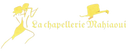 Chapellerie Mahiaoui